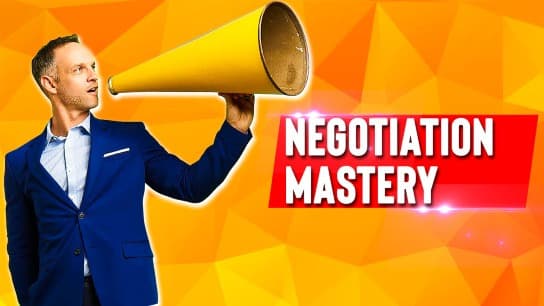 Negotiation Mastery