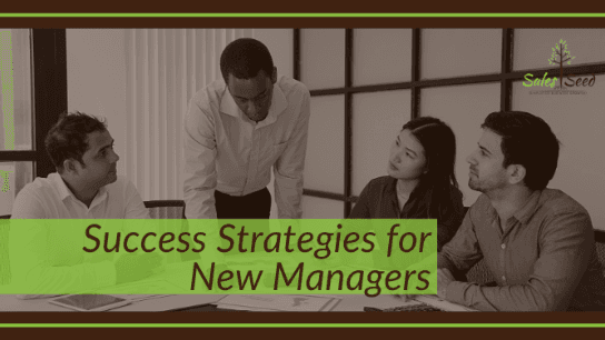 Success Strategies for New Managers