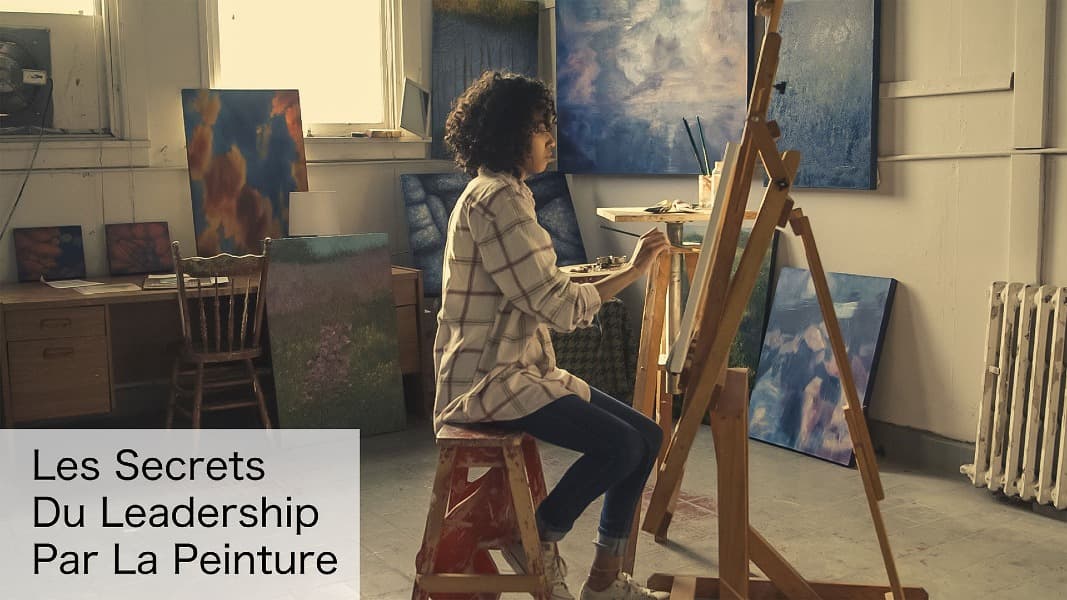 Les secrets du leadership par la peinture
