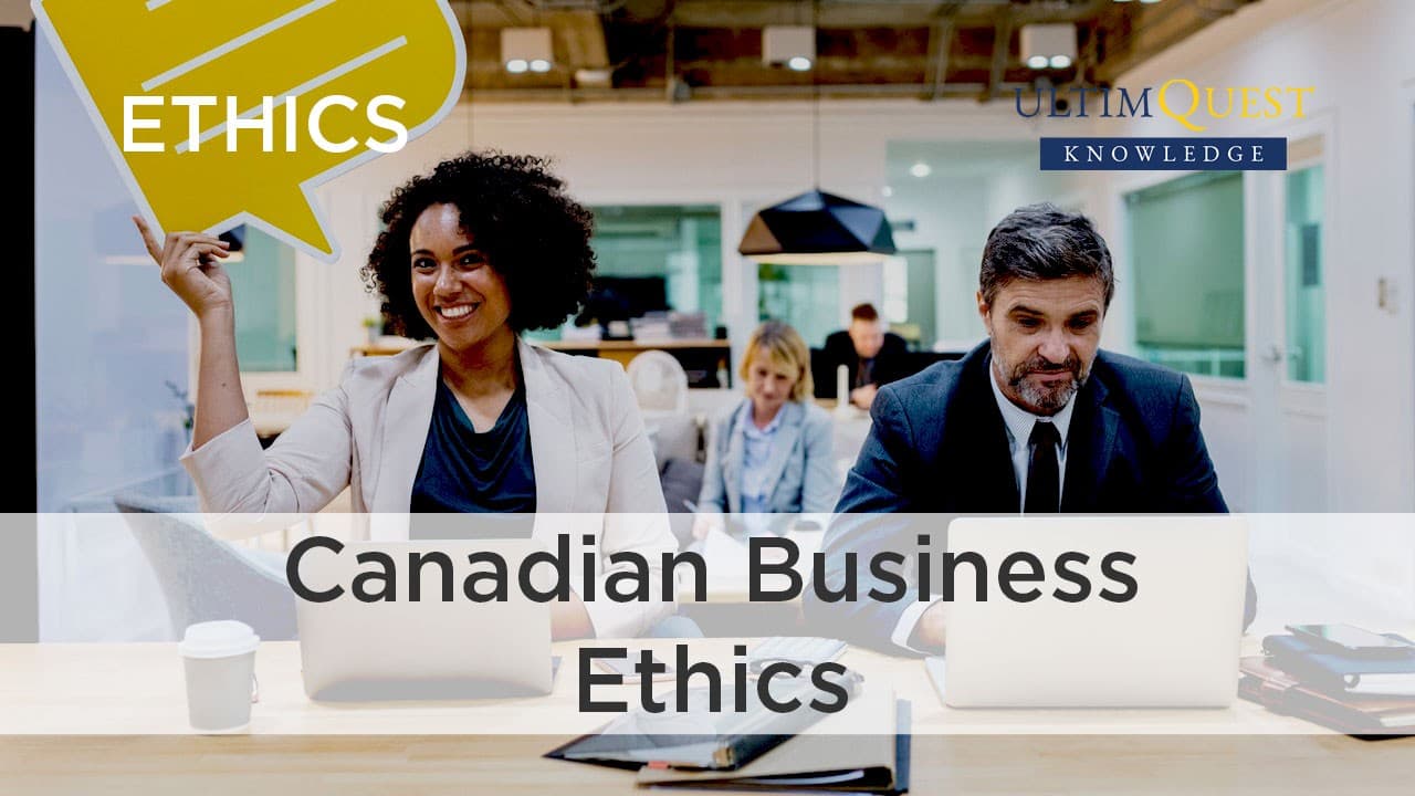 Canadian Business Ethics: What CPAs Need to Know
