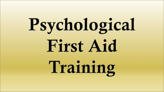 Psychological First Aid
